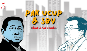 pak ucup dan sby (presiden indonesia)- khafid sirotudin