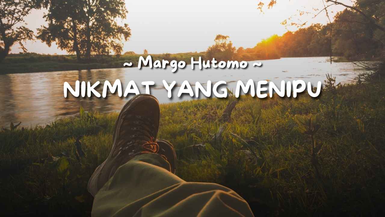 NIKMAT YANG MENIPU