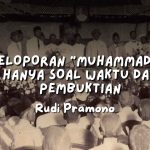 KEPELOPORAN “Muhammadiyah” HANYA SOAL WAKTU DAN PEMBUKTIAN - rudi pramono