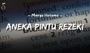 ANEKA PINTU REZEKI - margo hutomo